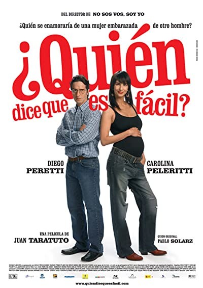 ¿quién Dice Que Es Fácil? (2007) afişi ¿quién Dice Que Es Fácil? (2007) afişi
