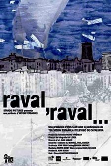 Raval, Raval... (2006) afişi
