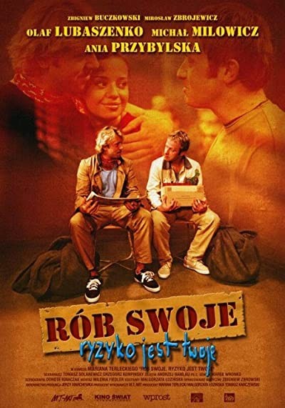 Rób Swoje, Ryzyko Jest Twoje (2002) afişi Rób Swoje, Ryzyko Jest Twoje (2002) afişi