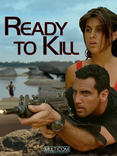 Ready To Kill (1994) afişi Ready To Kill (1994) afişi