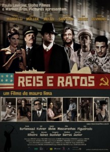 Reis e Ratos (2012) afişi Reis e Ratos (2012) afişi
