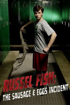 Russel Fish: The Sausage And Eggs ıncident