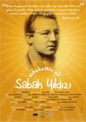 Sabah Yıldızı: Sabahattin Ali (2012) afişi Sabah Yıldızı: Sabahattin Ali (2012) afişi