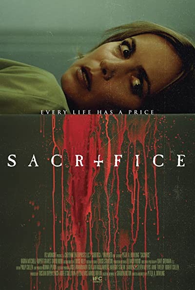 Sacrifice (2016) afişi Sacrifice (2016) afişi
