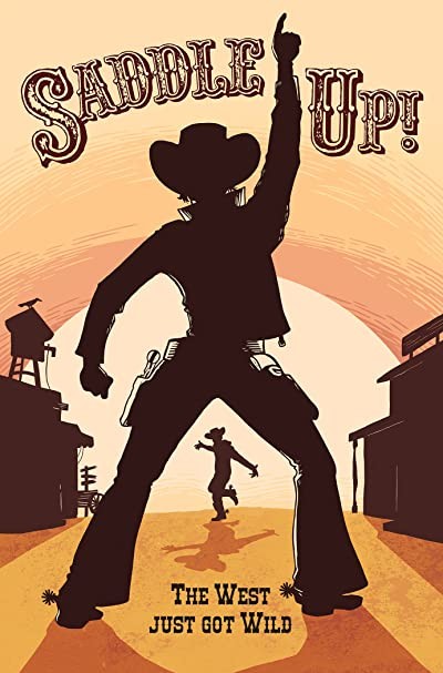 Saddle Up! (2018) afişi Saddle Up! (2018) afişi
