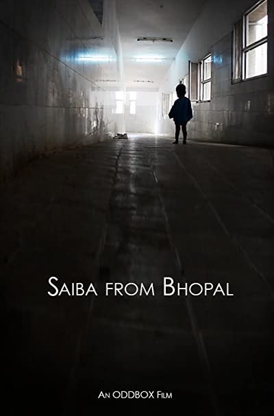 Saiba From Bhopal (2009) afişi Saiba From Bhopal (2009) afişi