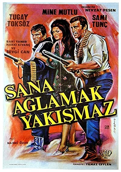 Sana Ağlamak Yakışmaz (1969) afişi Sana Ağlamak Yakışmaz (1969) afişi