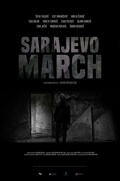Saraybosna Yürüyüşü (2017) afişi Saraybosna Yürüyüşü (2017) afişi
