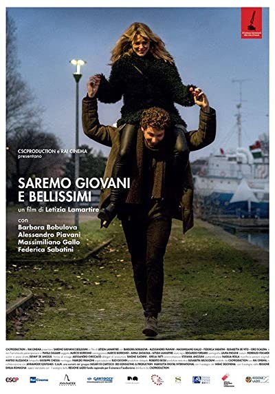 Saremo giovani e bellissimi (2018) afişi Saremo giovani e bellissimi (2018) afişi