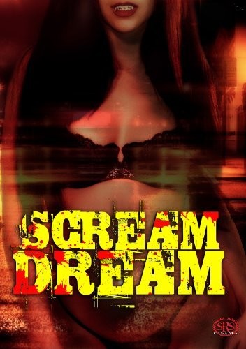 Scream Dream (1989) afişi Scream Dream (1989) afişi