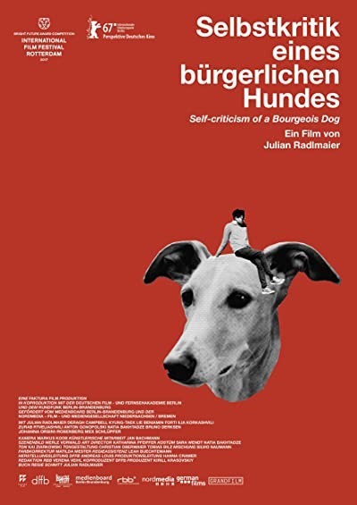 Selbstkritik eines bürgerlichen Hundes (2017) afişi Selbstkritik eines bürgerlichen Hundes (2017) afişi