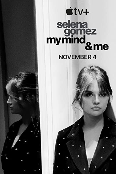 Selena Gomez: My Mind & Me (2022) afişi Selena Gomez: My Mind & Me (2022) afişi
