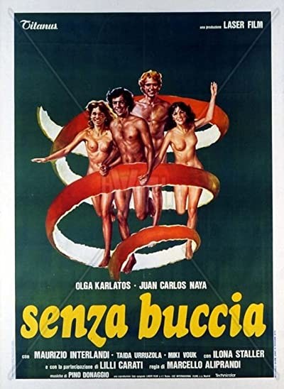 Senza Buccia (1979) afişi Senza Buccia (1979) afişi