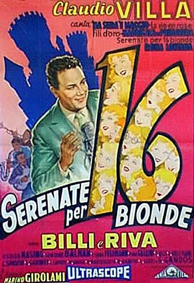 Serenate Per Sedici Bionde (1957) afişi Serenate Per Sedici Bionde (1957) afişi
