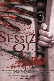 Sessiz Ol (2018) afişi