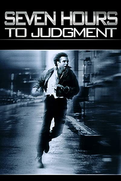 Seven Hours To Judgment (1988) afişi Seven Hours To Judgment (1988) afişi