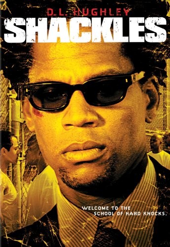 Shackles (2005) afişi Shackles (2005) afişi