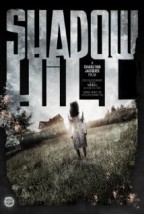 Shadow Hill (2015) afişi Shadow Hill (2015) afişi