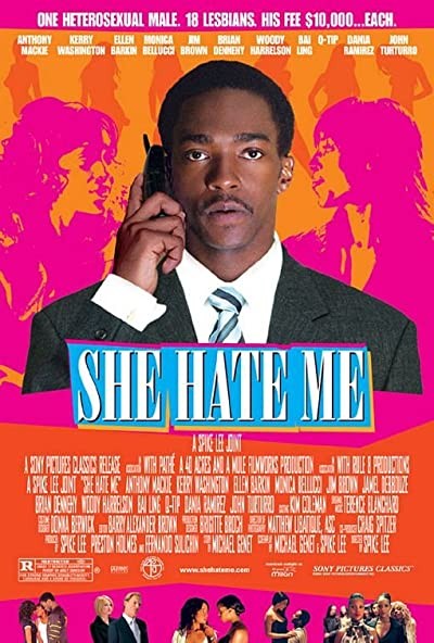 She Hate Me (2004) afişi She Hate Me (2004) afişi