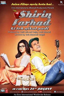 Shirin Farhad Ki Toh Nikal Padi (2012) afişi