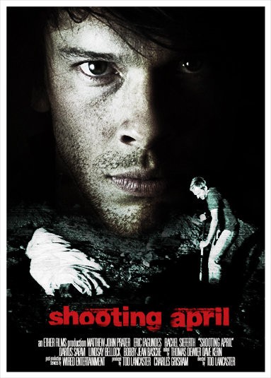 Shooting April (2010) afişi Shooting April (2010) afişi