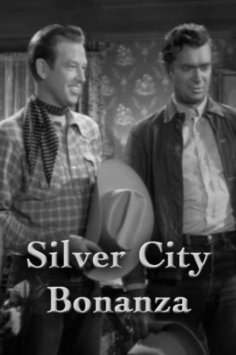 Silver City Bonanza (1951) afişi Silver City Bonanza (1951) afişi