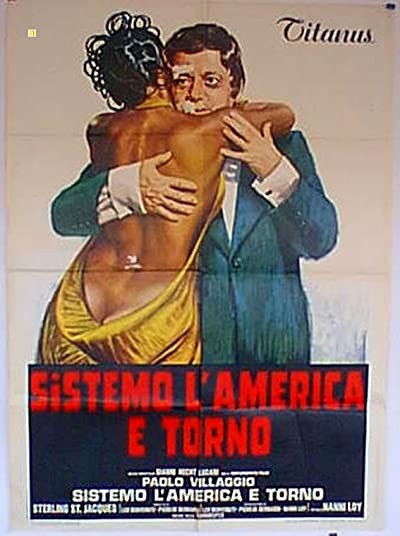 Sistemo L'america E Torno (1974) afişi Sistemo L'america E Torno (1974) afişi