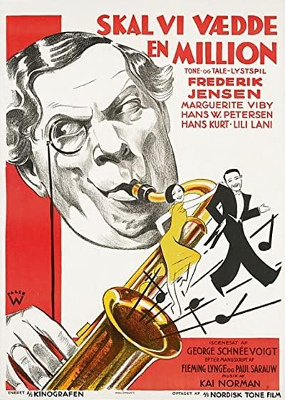 Skal Vi Vædde En Million? (1932) afişi Skal Vi Vædde En Million? (1932) afişi