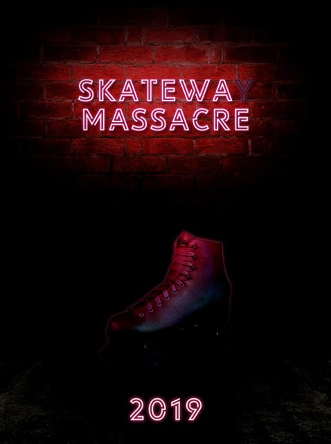 Skateway Massacre (2019) afişi Skateway Massacre (2019) afişi