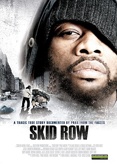 Skid Row (2007) afişi Skid Row (2007) afişi