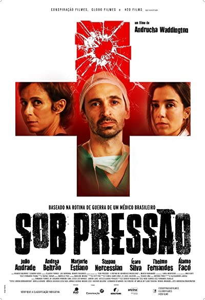 Sob Pressão (2016) afişi Sob Pressão (2016) afişi