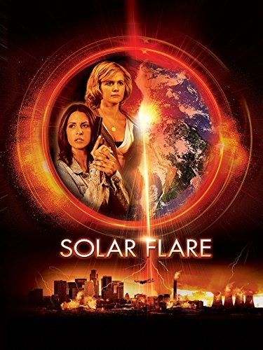 Solar Flare (2008) afişi Solar Flare (2008) afişi