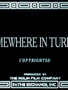 Somewhere In Turkey (1918) afişi