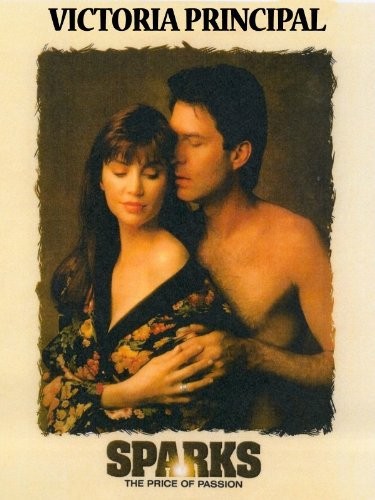 Sparks: The Price Of Passion (1990) afişi Sparks: The Price Of Passion (1990) afişi