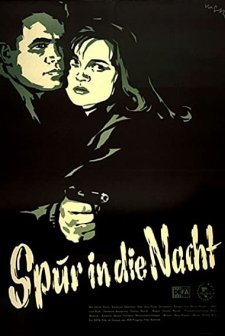 Spur In Die Nacht (1957) afişi
