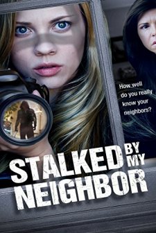 Stalked by My Neighbor (2015) afişi