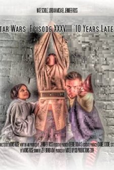 Star Wars: Bölüm XXXVIII - 10 Yıl Sonra