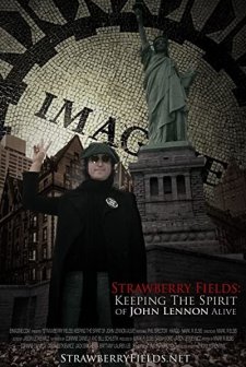 Strawberry Fields Keeping The Spirit Of John Lennon Alive