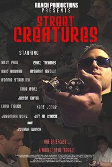 Street Creatures (2004) afişi