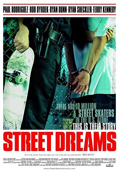 Street Dreams (2009) afişi Street Dreams (2009) afişi