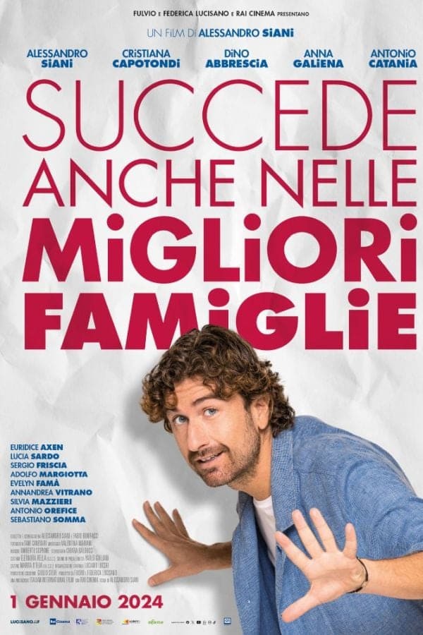 Succede anche nelle Migliori Famiglie (2024) afişi Succede anche nelle Migliori Famiglie (2024) afişi