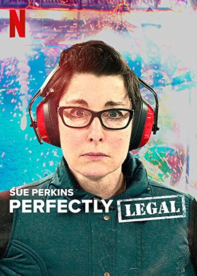 Sue Perkins: Perfectly Legal (2022) afişi Sue Perkins: Perfectly Legal (2022) afişi