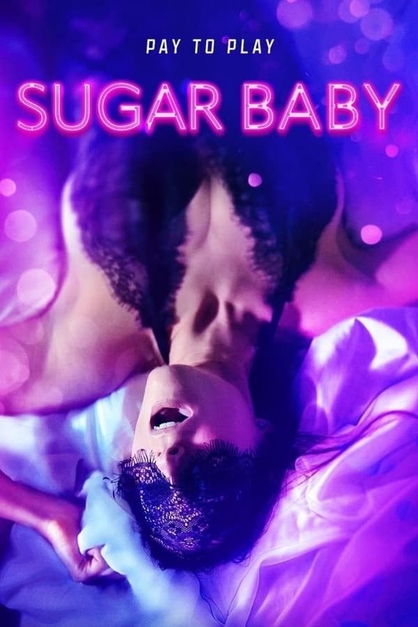 Sugar Baby (2024) afişi Sugar Baby (2024) afişi