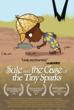 Sule and the Case of the Tiny Sparks afişi