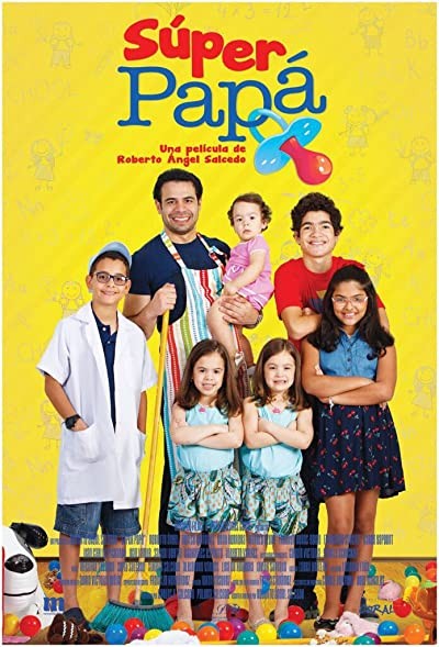 Super Papá (2017) afişi Super Papá (2017) afişi