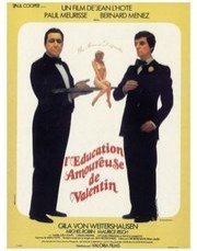 The Education In Love Of Valentin