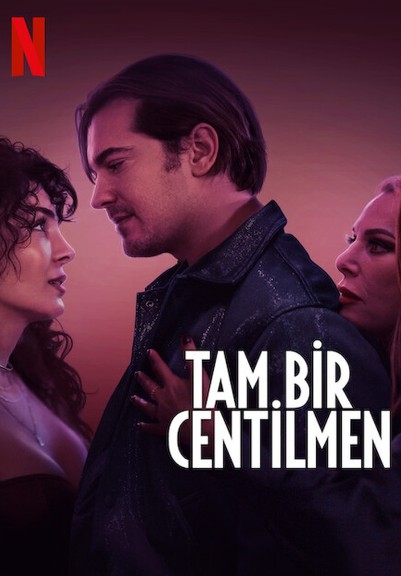 Tam Bir Centilmen (2024) afişi Tam Bir Centilmen (2024) afişi