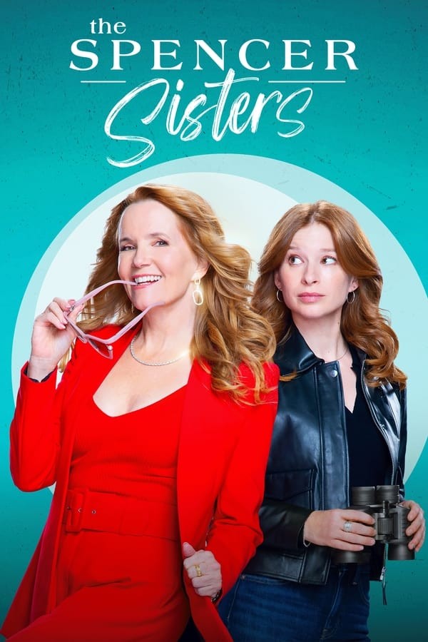 The Spencer Sisters (2023) afişi The Spencer Sisters (2023) afişi