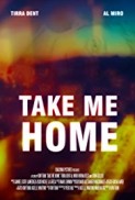 Take Me Home (2014) afişi Take Me Home (2014) afişi