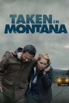 Taken in Montana (2023) afişi